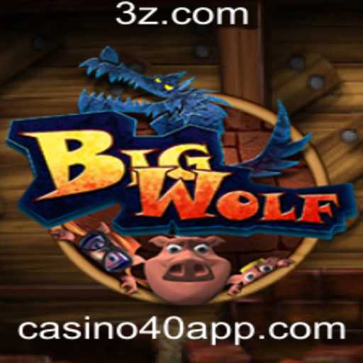 Explorando as Aventuras do BigWolf no Casino40