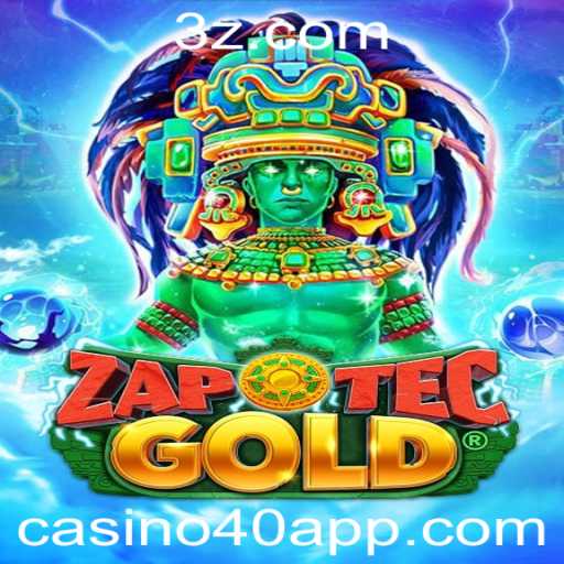 Descubra o Fascinante Mundo de ZapOtecGold: O Jogo Que Conquista Cassinos